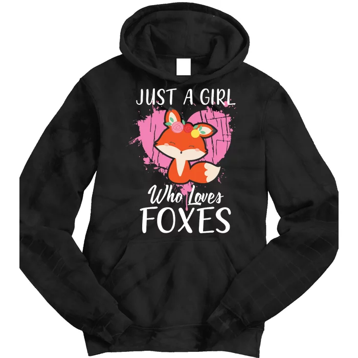 Just A Who Loves Foxes Pink Cute Heart And Fox Tie Dye Hoodie