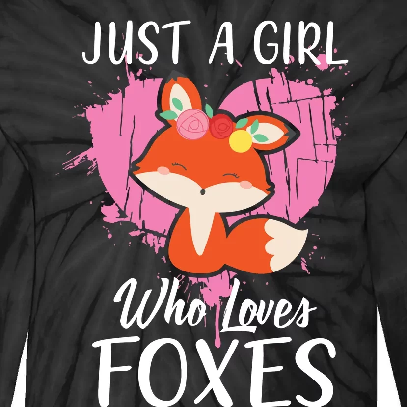 Just A Who Loves Foxes Pink Cute Heart And Fox Tie-Dye Long Sleeve Shirt