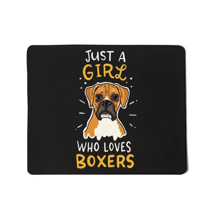 Just A Who Loves Boxers Dog School Gift Mousepad