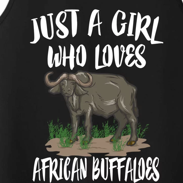 Just A Who Loves African Buffaloes Animal Gift Cute Gift Performance Tank