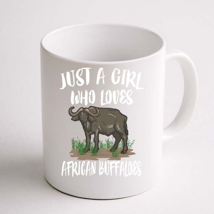 Just A Who Loves African Buffaloes Animal Gift Cute Gift Front & Back Coffee Mug