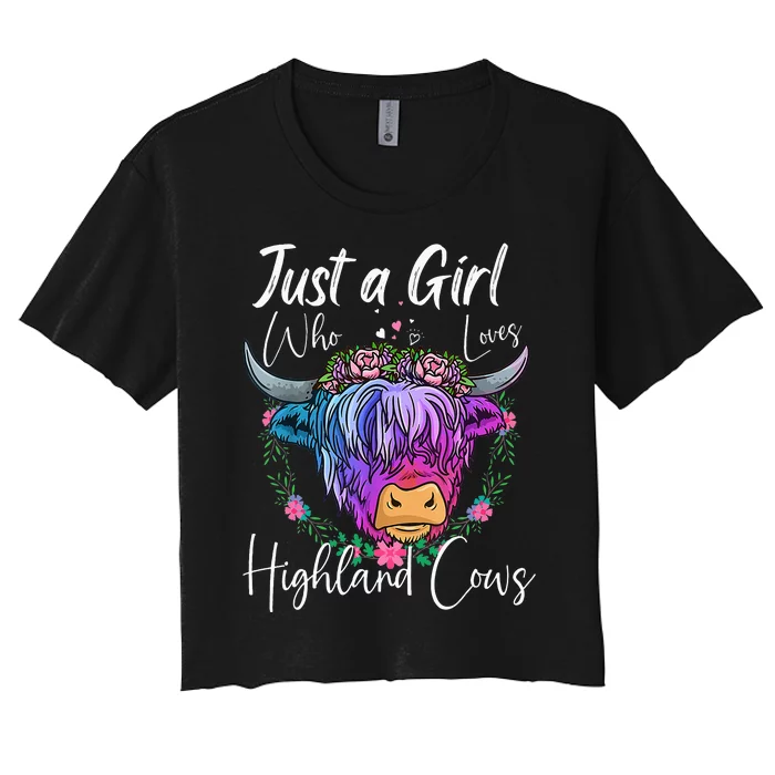 Just a Who Loves Highland Cows gift farmer Women's Crop Top Tee