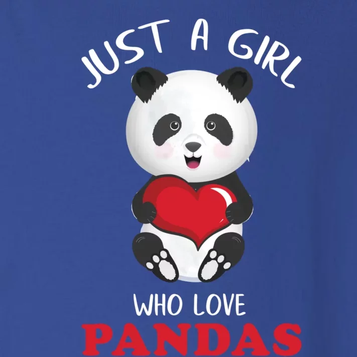 Just A Who Loves Pandas Valentines Day Cute Bear Funny Gift Great Gift Toddler Long Sleeve Shirt