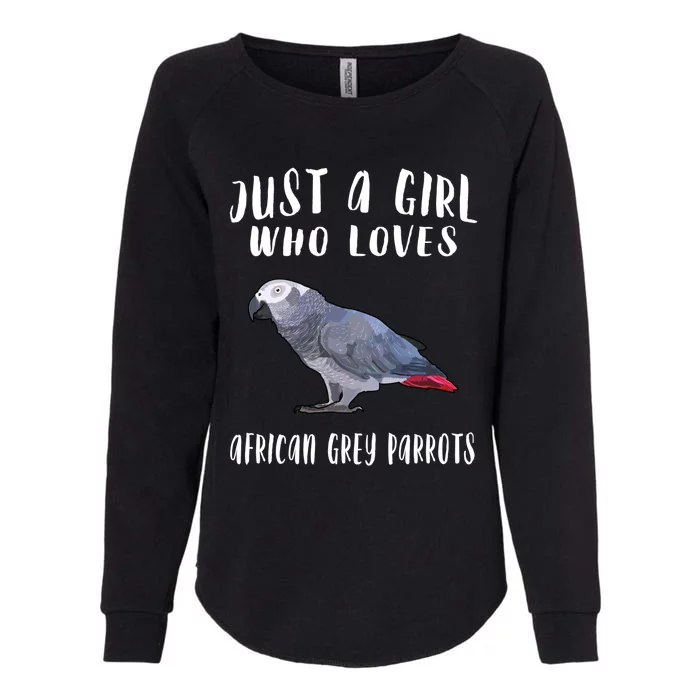 Just A Who Loves African Grey Parrot Bird Lover Gift Womens California Wash Sweatshirt