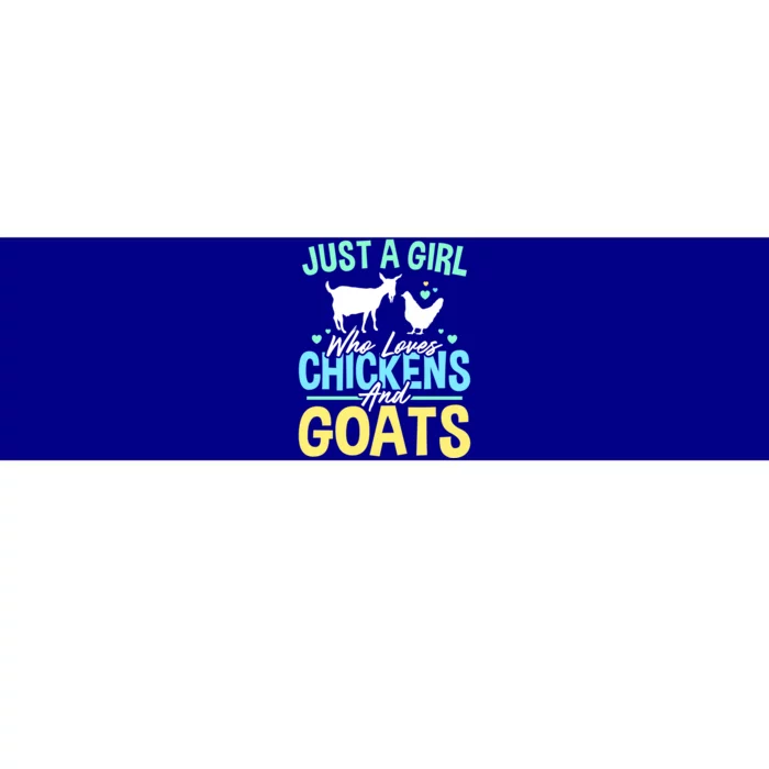 Just A Who Loves Chickens And Goats Funny Farm Owner Funny Gift Bumper Sticker