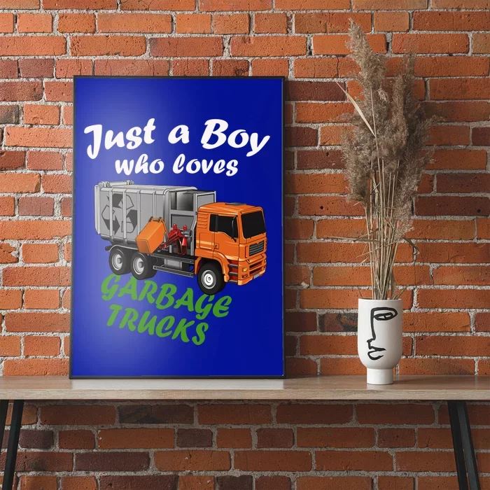 Just A Who Loves Garbage Trucks Gift And Trucks Meaningful Gift Poster