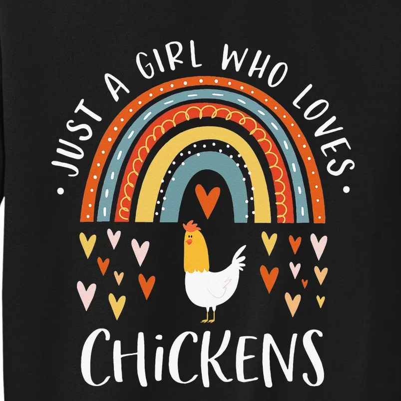 Just A Who Loves Chickens Rainbow Gifts Poultry Lover Sweatshirt