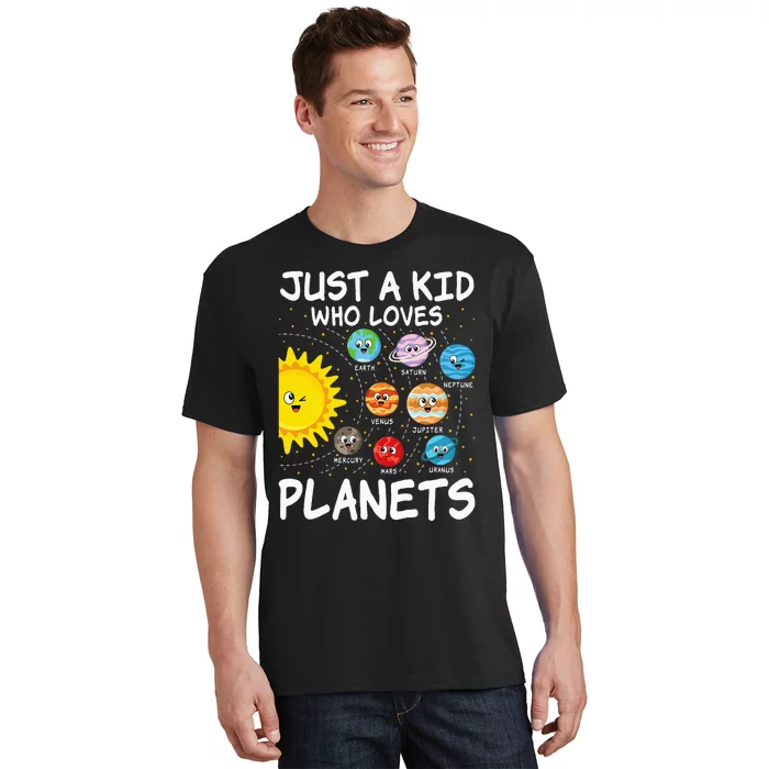 Just A Who Loves Planets Space Solar System T-Shirt