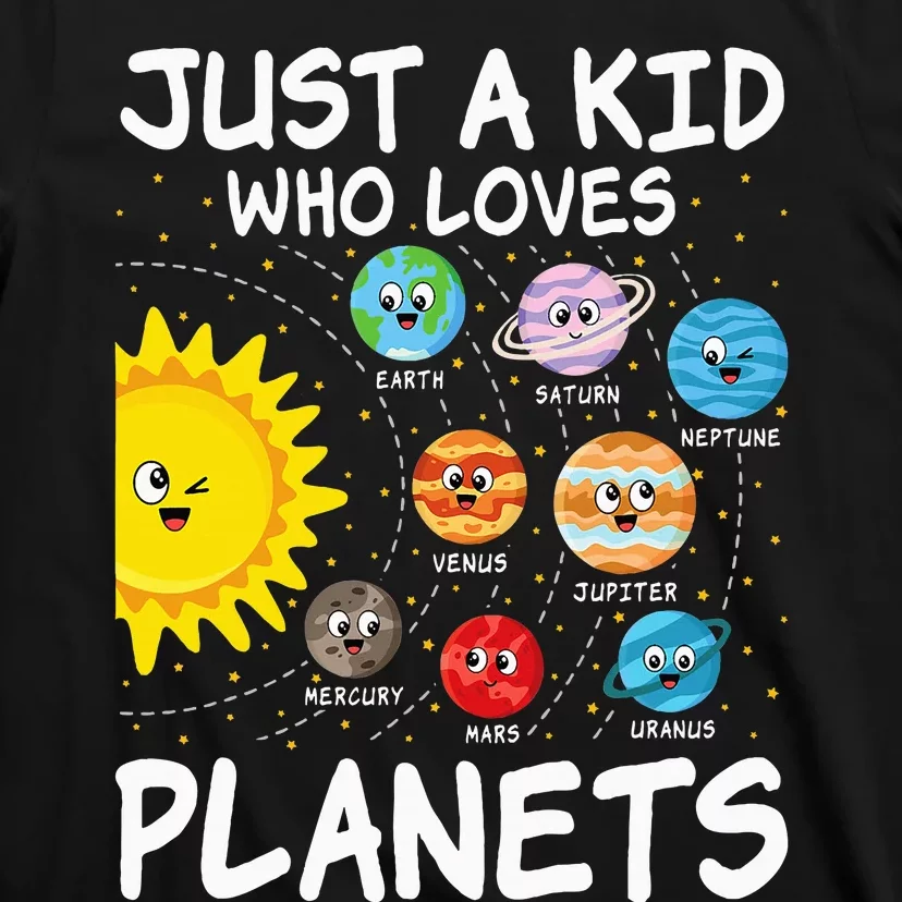 Just A Who Loves Planets Space Solar System T-Shirt