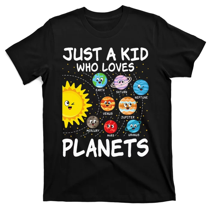 Just A Who Loves Planets Space Solar System T-Shirt