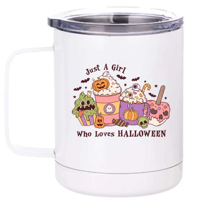 Just A Who Loves Halloween Cute Spooky Candy Gift Front & Back 12oz Stainless Steel Tumbler Cup