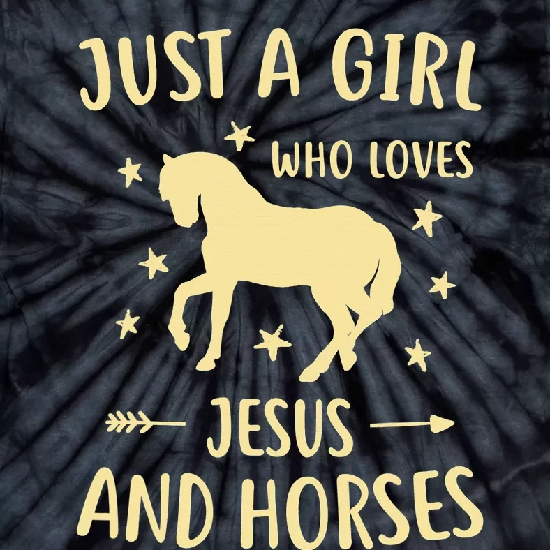 Just A  Who Loves Jesus And Horses Tie-Dye T-Shirt