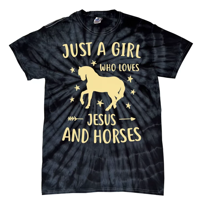 Just A  Who Loves Jesus And Horses Tie-Dye T-Shirt