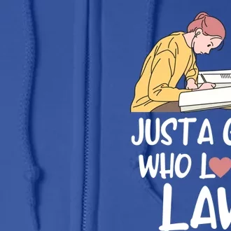 Just A Who Loves Law Great Gift Student Attorney Future Lawyers Cute Gift Full Zip Hoodie