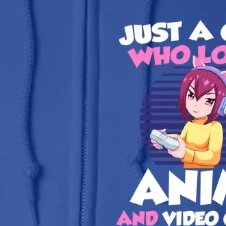 Just A Who Loves Anime And Video Games Gift Full Zip Hoodie