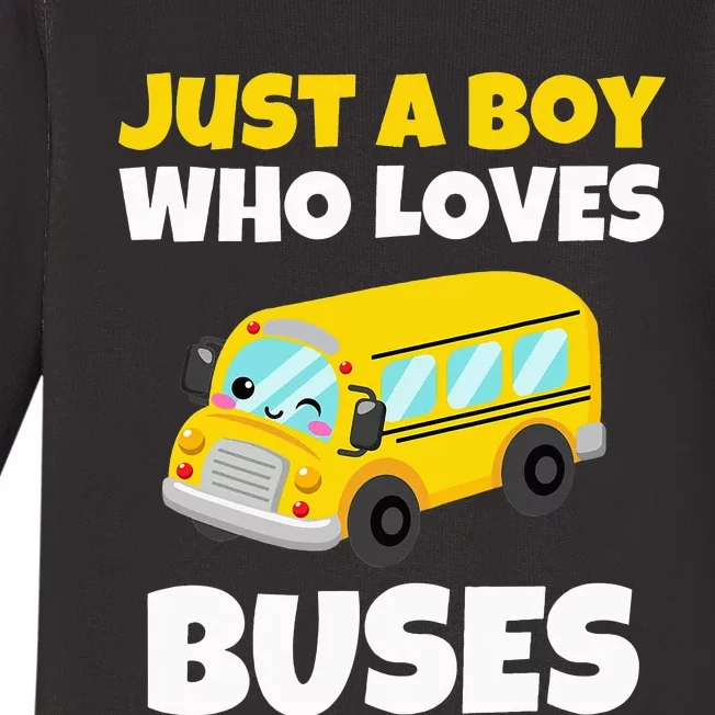 Just A  Who Loves Buses Yellow School Bus Lover Baby Long Sleeve Bodysuit