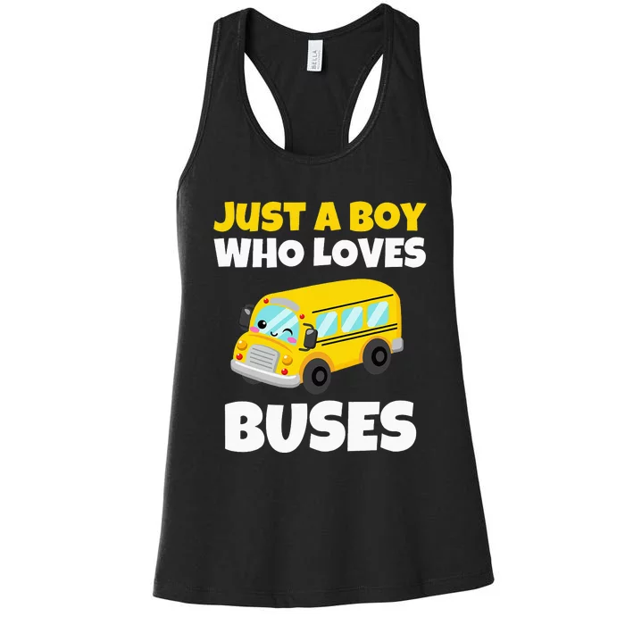 Just A  Who Loves Buses Yellow School Bus Lover Women's Racerback Tank