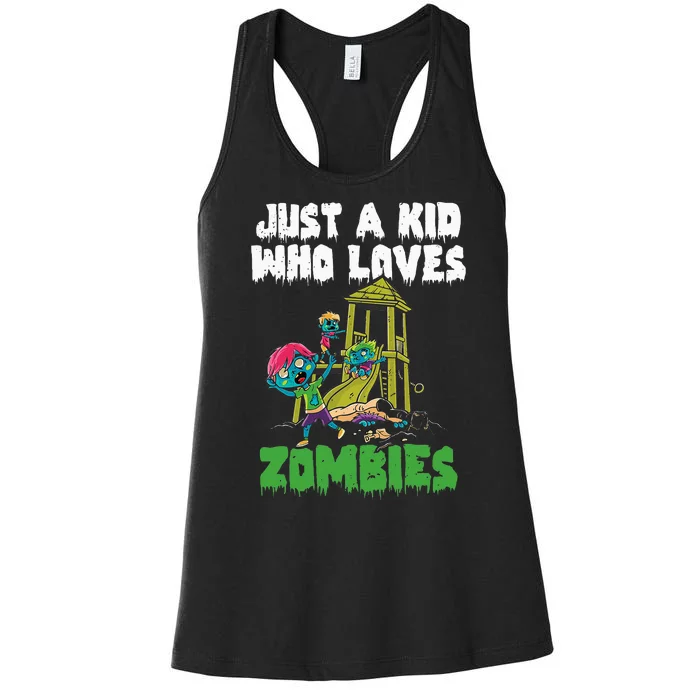 Just A Who Loves Zombies Halloween Zombie Enthusiast Women's Racerback Tank