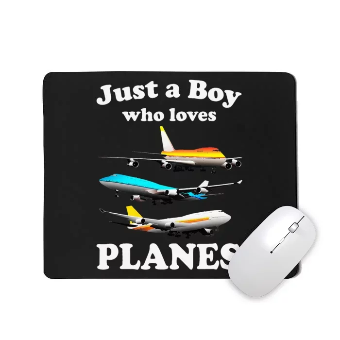 Just A Who Loves Planes Airplane Lover Mousepad