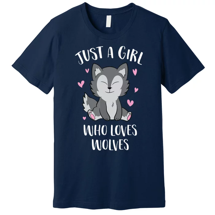 Just A Who Loves Wolves Cute Wolf Premium T-Shirt