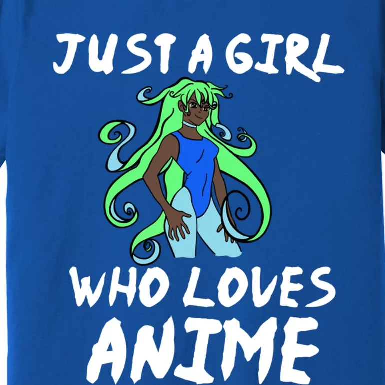 Just A Who Loves Anime African American Funny Gift Meaningful Gift Premium T-Shirt