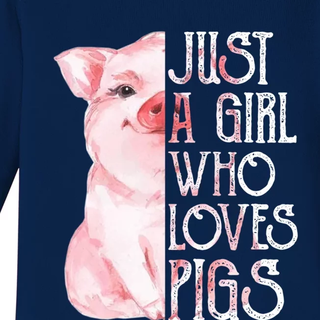 Just A Who Loves Pigs Funny Pig Farmer Gift Gift Baby Long Sleeve Bodysuit