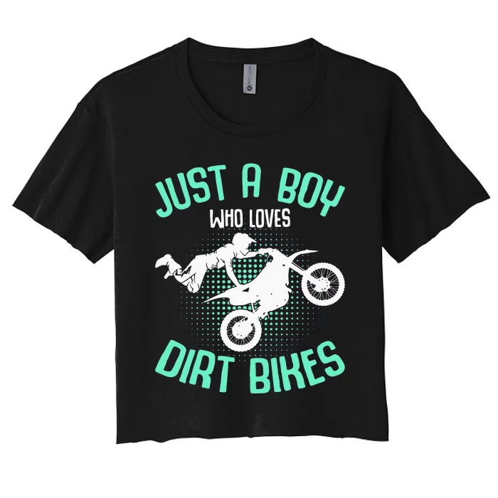 Just a  who loves Dirt Bikes Motocross Women's Crop Top Tee