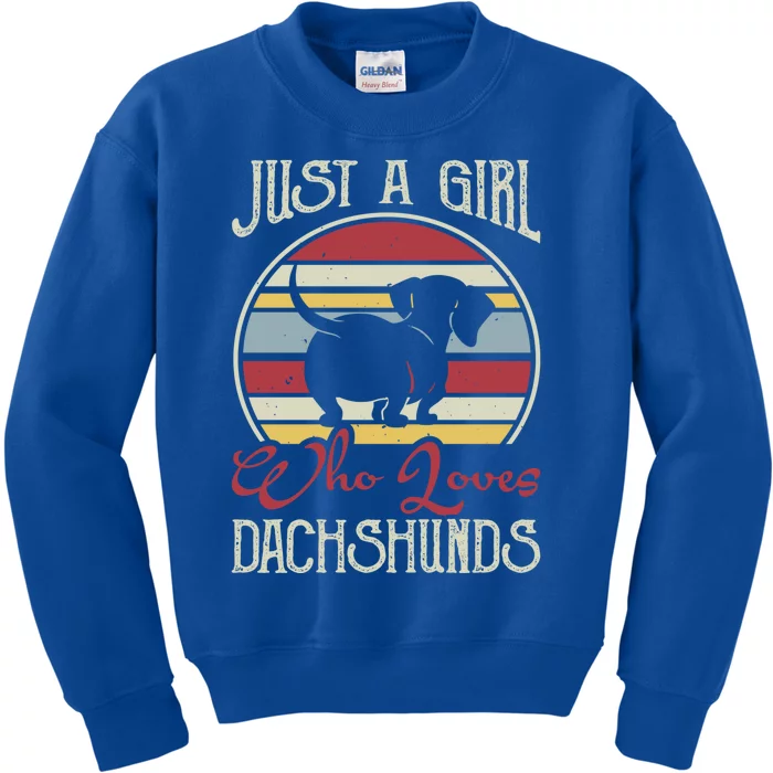 Just A Who Loves Dachshunds Dackel Teckel Gift Kids Sweatshirt