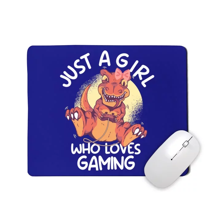 Just A Who Loves Gaming Video Game T Rex Gamer Great Gift Mousepad