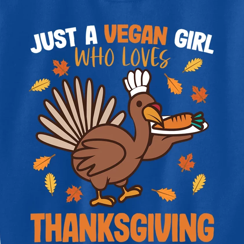 Just A Who Loves Vegan Thanksgiving Fall Autumn Gift Cute Gift Kids Sweatshirt