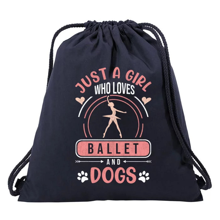 Just A Who Loves Ballet And Dogs Ballerina Dance Great Gift Drawstring Bag