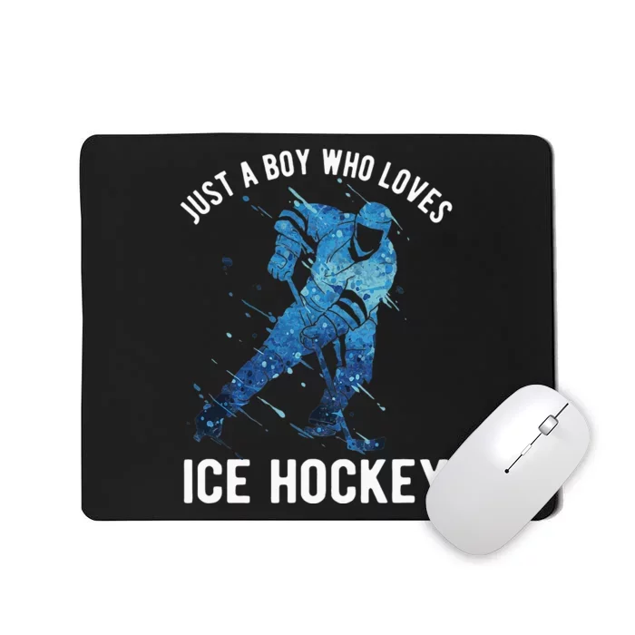 Just A  Who Loves Ice Hockey Mousepad