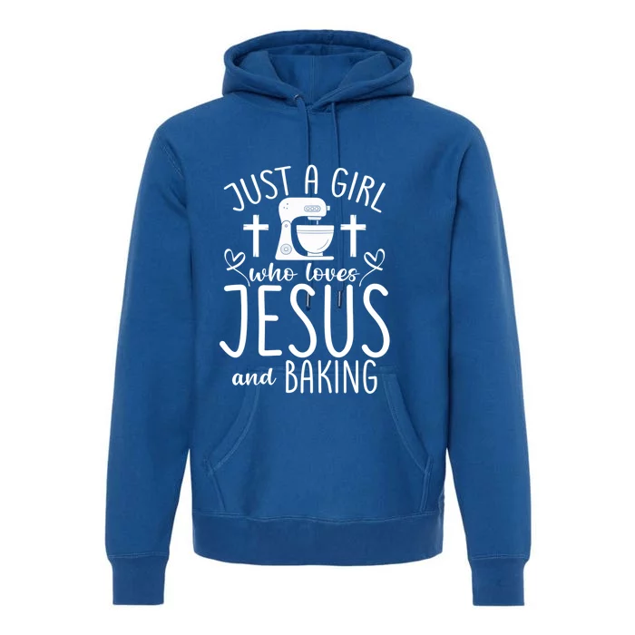 Just A Who Love Jesus And Baking Gift Premium Hoodie