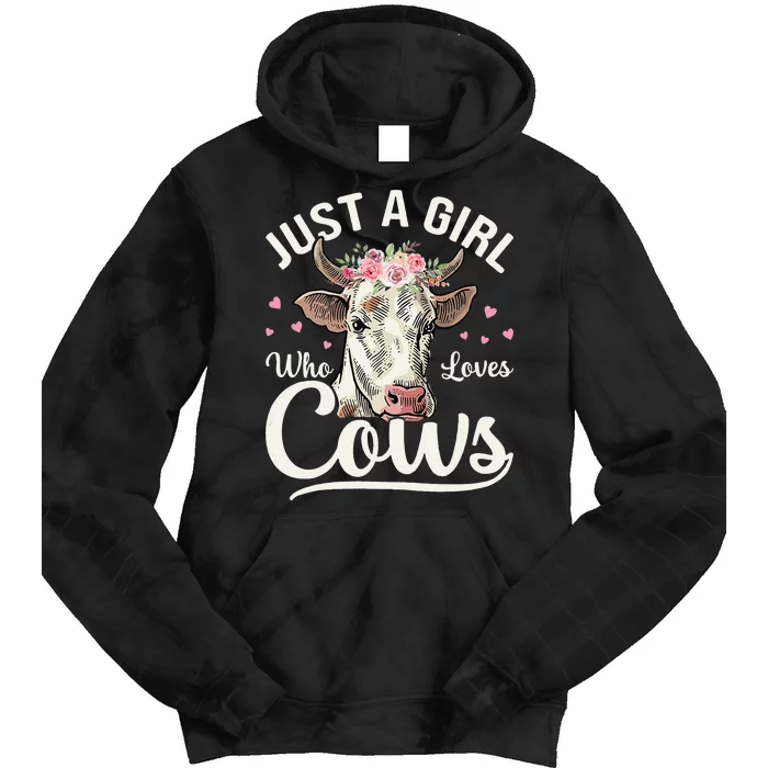 Just a  Who Loves Cows Funny Cute Cow Tie Dye Hoodie