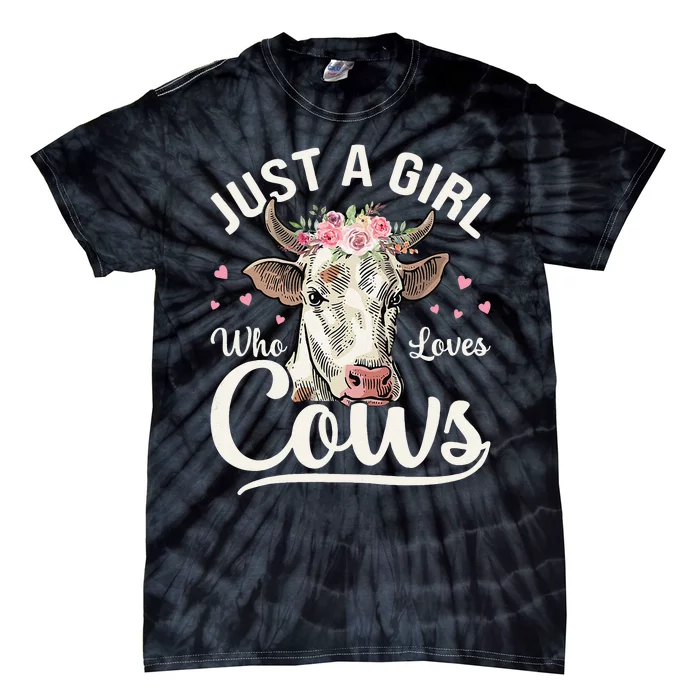 Just a  Who Loves Cows Funny Cute Cow Tie-Dye T-Shirt