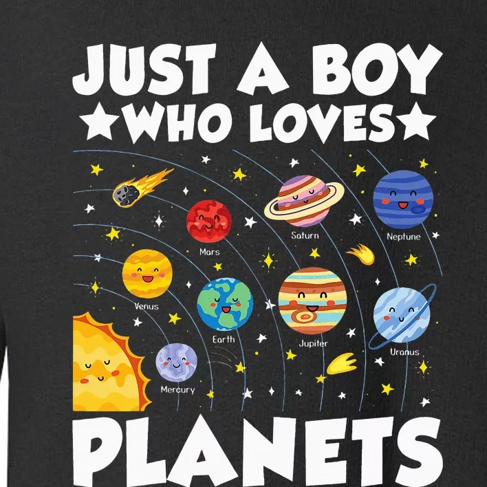 Just A  Who Loves Planets Toddler Sweatshirt