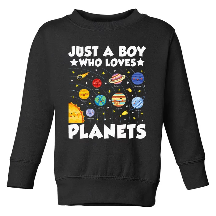 Just A  Who Loves Planets Toddler Sweatshirt