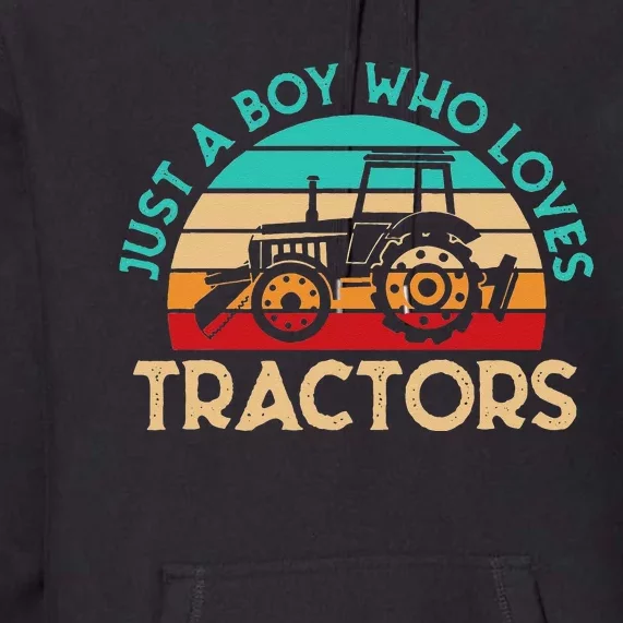 Just A Who Loves Tractors Farmer Premium Hoodie