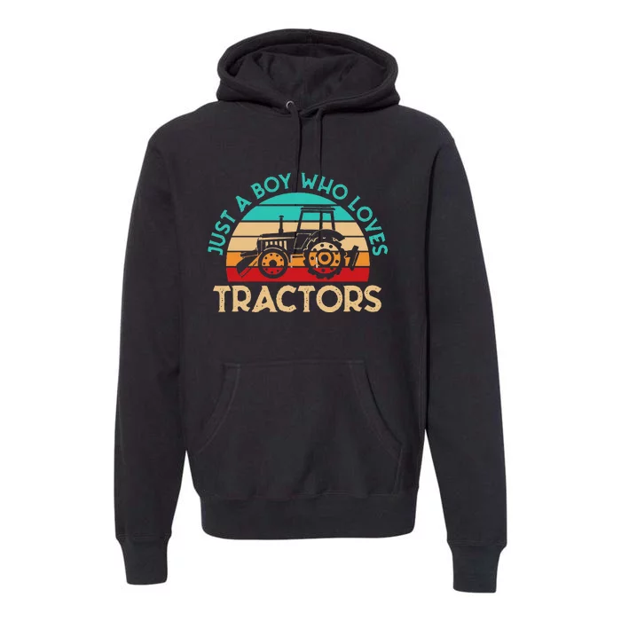 Just A Who Loves Tractors Farmer Premium Hoodie