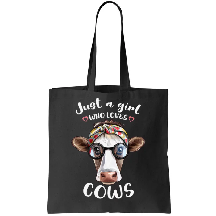 Just A Who Loves Cows is Cute Cow for Farmhouse Tote Bag