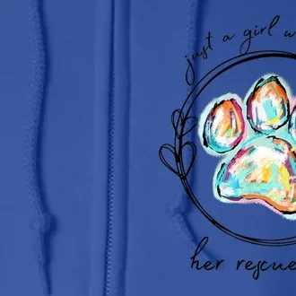 Just A Who Loves Her Rescue Dog Dad Dog Mom Gift Full Zip Hoodie