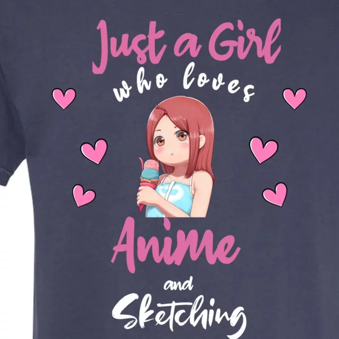 Just A Who Loves Anime Sketching And Anime Gift Garment-Dyed Heavyweight T-Shirt