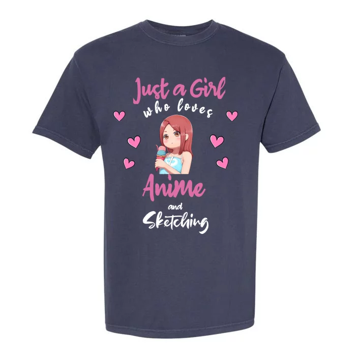 Just A Who Loves Anime Sketching And Anime Gift Garment-Dyed Heavyweight T-Shirt