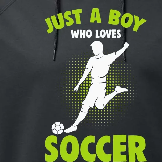 Just A  Who Loves Soccer Player Performance Fleece Hoodie