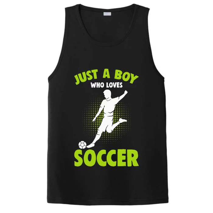 Just A  Who Loves Soccer Player Performance Tank