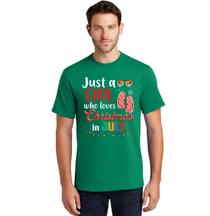 Just a Who Loves Christmas in July Summer Christmas Tall T-Shirt