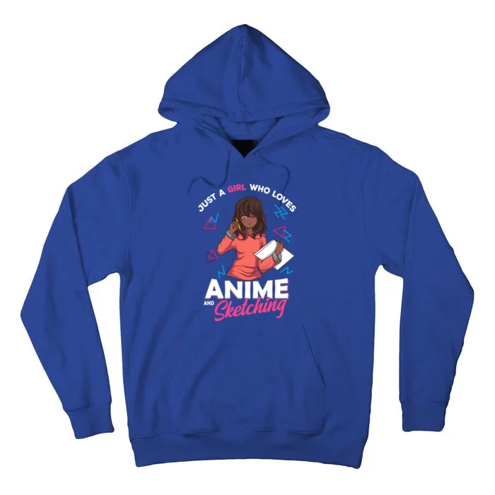 Just A Who Loves Anime And Sketching Anime Lovers Gift Tall Hoodie