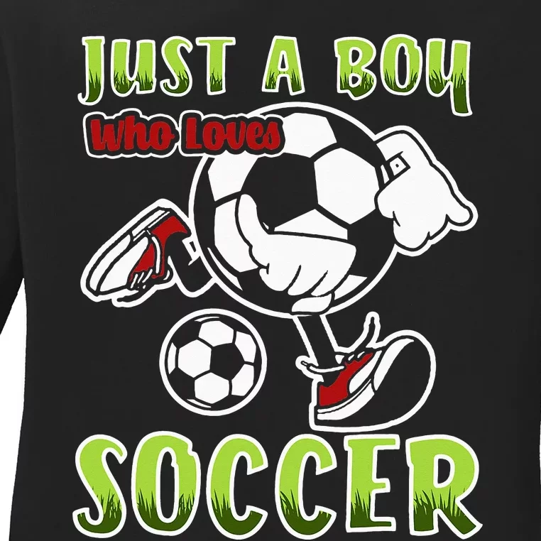 Just A  Who Loves Soccer Ladies Long Sleeve Shirt