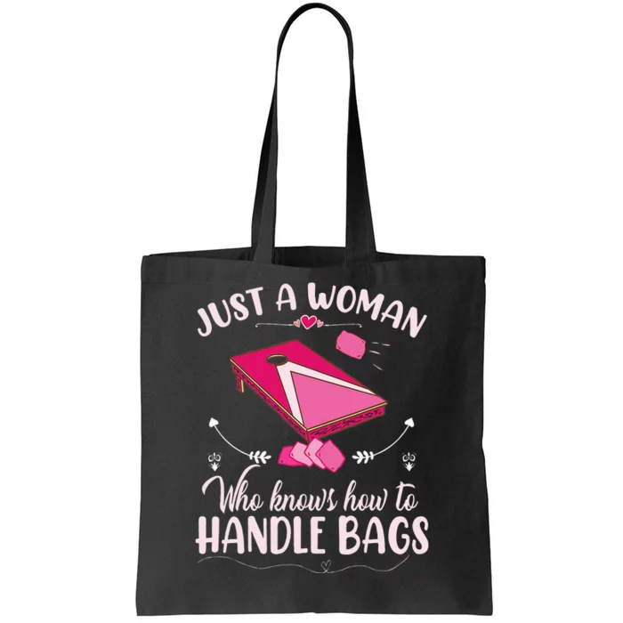 Just A Woman Who Knows How To Handle Bags Women Cornhole Tote Bag