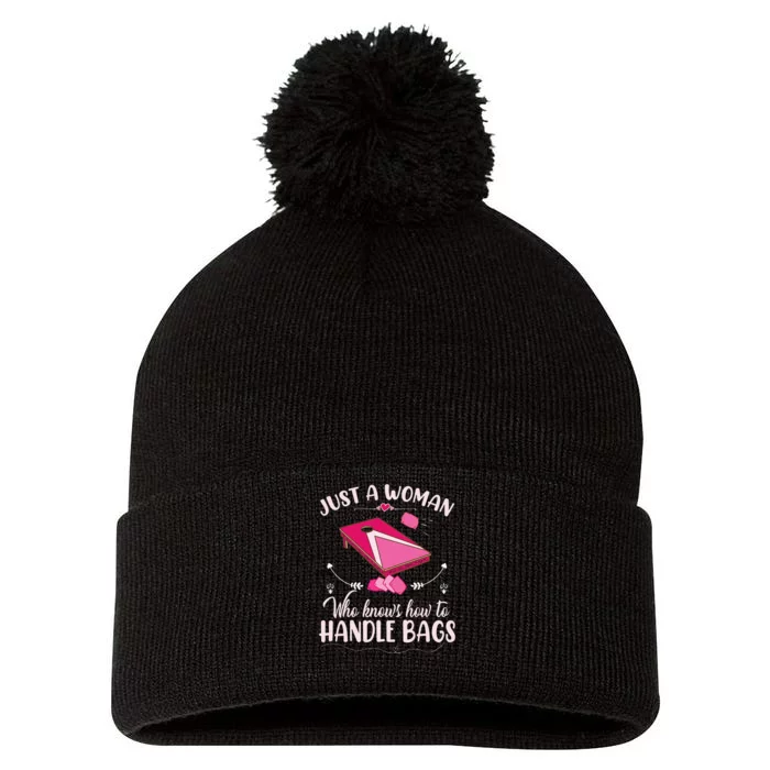 Just A Woman Who Knows How To Handle Bags Women Cornhole Pom Pom 12in Knit Beanie